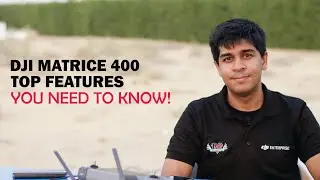 DJI Matrice 400: основные функции, которые вам нужно знать