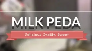 Milk Peda Recipe | Doodhvale