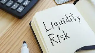 Understanding Liquidity risk- An overview