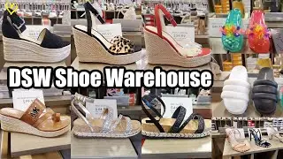DSW SHOE WAREHOUSE SHOES NEW SPRING SUMMER COLLECTION * SHOE SHOPPING SHOP WITH ME 2021