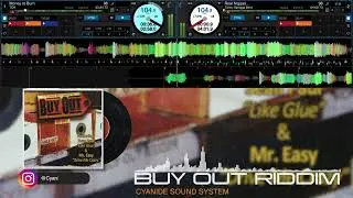 BUY OUT RIDDIM MIX 2001 #dancehall #K..LiciousMusic #Cyanidesoundsystem #tonykelly #buyoutriddim