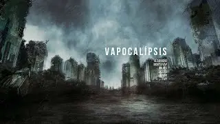 El vapocal&iacute;psis llega...6 jinetes vaperiles: Comenzamos