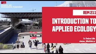 REM 211 INTRODUCTION TO APPLIED ECOLOGY