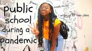 grwm at 4am for public school during a pandemic... yikes