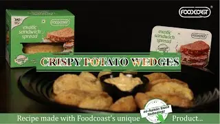 Crispy Potato Wedges made with Foodcoast Exotic Sandwich Spread | Delicious potato recipe 😋😋