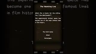 Ultimate Film Trivia Challenge: The Haunting Line  #testyourknowledge #cinemachallenge