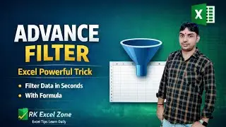 VLOOKUP ki Chutti । सीखे Excel का Powerful Filter Formula। RK Excel Zone 