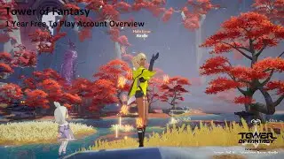 Tower of Fantasy - 1 Year F2p Account Overview