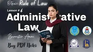 Lesson # 6 | Rule of Law |  Administrative Law | Buy PDF notes