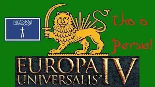 Europa Universalis IV Аджам ачивка This is Persia! 01 (DLC Rule Britannia EU4)