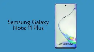 Samsung Galaxy Note 11 Plus Specifications