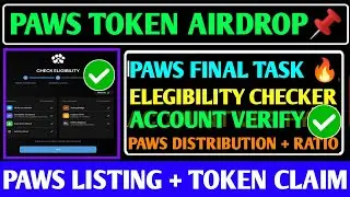 PAWS TOKEN AIRDROP | FINAL TASK | आज आखिरी दिन | ACTIVITY CHECKER ✅ | PAWS LISTING+CLAIM+RATIO🔥#paws