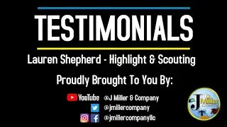 Lauren Shepherd | Legacy Nation Highlight & Scouting | Testimonial