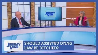 Should assisted dying law be ditched? Feat. Brian Coleman & Nina Myskow | Jeremy Vine