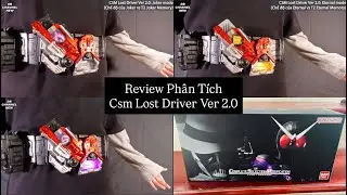 [DBN:173] Review Phân thích Csm Lost Driver Ver 2.0 (Kamen Rider W)