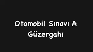 Sapanca Otomobil Direksiyon Eğitimi A Güzergahı (U Dönüşü Eksik - Mayıs 2024)