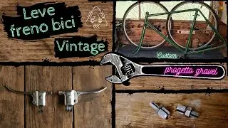 Leve freno vintage MODIFICA e RESTAURO