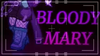 Bloody Mary || UnderLust || Animated GL2 Meme