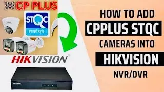 How to add Cp Plus STQC IP Camera in Hikvision NVR || Cp plus Stqc ip Camera Add Hikvision NVR /DVR 