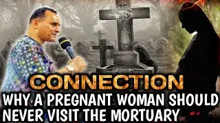 WHY PREGNANT SHOULD NEVER VISIT THE MORTUARY|| REV THEODORE EFFIONG 