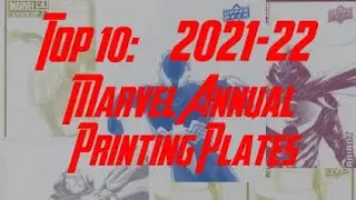 Top 10: Marvel Annual Printing Plates: 2021-22 Marvel Annual Trading Cards