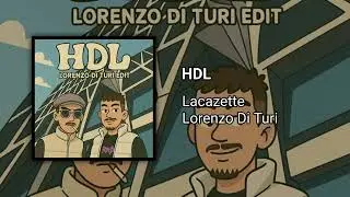 Lacazette & Lorenzo Di Turi - HDL [GT37]