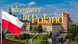 Adventures in Poland: Wawel Royal Castle
