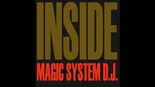 Magic System D.J. - You Are My Fantasy (Extended Version)