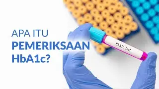 Pemeriksaan HbA1c untuk Mendeteksi dan Mengontrol Diabetes