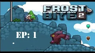 Frost Bite 2 Ep: #1 Back in the Arctic!!