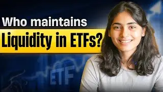 Liquidity in ETFs || Market Maker in ETFs