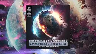 Dustrializer - Dustortion