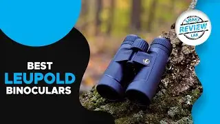 ▶️Leupold Binoculars: Top 5 Best Leupold Binoculars For 2020 - [ Buying Guide ]