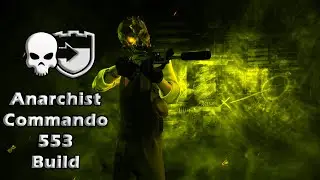 Payday 2 Commando 553 Anarchist build