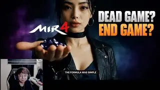 IS MIR4 DEAD GAME OR END GAME?