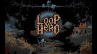 Loop Hero EP 2 - Sconfitto il Lich!
