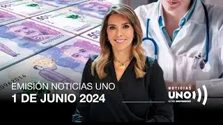 RESUMEN DE LA EMlSI&Oacute;N 1  DE JUNIO DE 2O24 | Noticias UNO