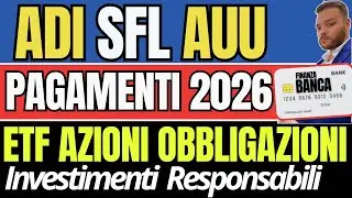 PAGAMENTI 2026 🔴 ADI SFL AUU 👉 CALENDARIO UFFICIALE ✅ INVESTIMENTI ETF AZIONI OBBLIGAZIONI 💶speciale