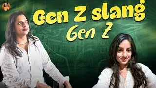 Gen Z slang | Gen Z | Bhagiii Times