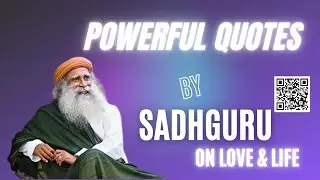 Top 20 Quotes about LIFE, LOVE to Fall-in-Love by SADHGURU | Life altering Quotes #quotes #quote