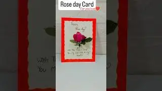 Rose day card for you love❤#valentinegift #easycrafts #giftideas #love#shortviral #shortfeed #short