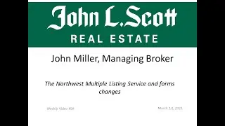 Weekly Real Estate Update #58 - The Northwest Multiple Listing Service and forms.