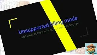 MQL5 unsupported filling mode  Error 10030  TRADE RETCODE INVALID FILL  Invalid order filling type