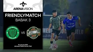 Friendly Match | Playmaker vs Greenwall Orient | Babak 3 | 30/01/26 | Jebreeet Media Soccer Field