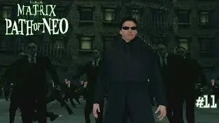 The Matrix: Path of Neo ▷ 1000 и 1 Агент #11 [No Comments]