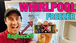⚠️REDNECK | Whirlpool Freezer With A Bad Control Board | Defrost Timer & Thermostat | WZF34X16DW00