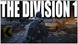 THE DIVISION 1 WAS JUST THIS GOOD! THIS GAME IS INCREDIBLY IMMERSIVE  - FULL PLAYTHROUGH PART 1