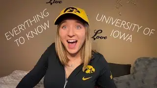 EVERYTHING to know about the UNIVERSITY OF IOWA &bull; From a College Senior