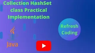 Collection  Set Interface ,HashSet class Practical Implementation..