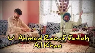 غزل استاد احمد روئف حبیب زاده Ahmed raouf fateh Ali Khan #هرات_افغانستان #غزل #موسیقی
